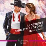 Rancher's Christmas Storm (Gold Valley Vineyards, Book 4)