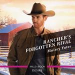 Rancher's Forgotten Rival (The Carsons of Lone Rock, Book 1)