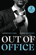 Out Of Office: Her Boss's Proposition / Newlywed Enemies