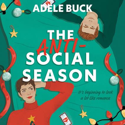 The Anti-Social Season: Don’t miss this spicy, firefighter, workplace romance in 2025, perfect for some Christmas cosy reading! (First Responders, Book 2)