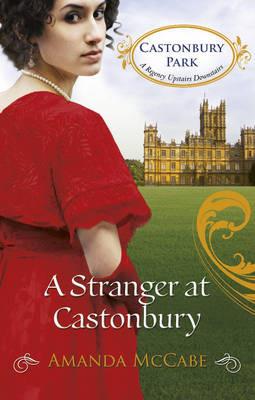 A Stranger at Castonbury - Amanda McCabe - cover