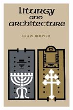 Liturgy and Architecture