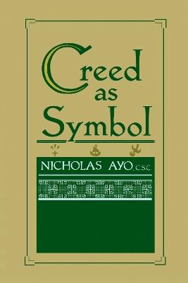 Creed As Symbol - Nicholas Ayo - cover