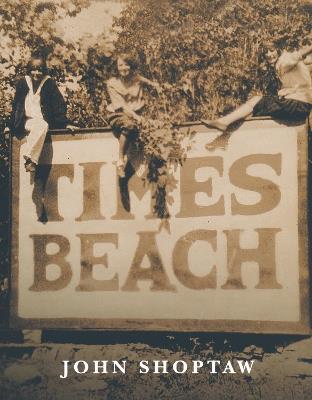 Times Beach - John Shoptaw - cover