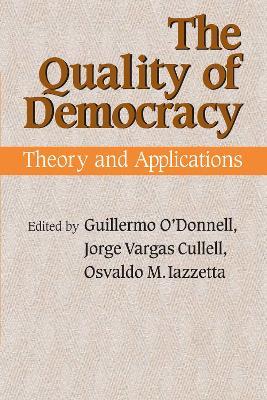 The Quality of Democracy: Theory and Applications - cover