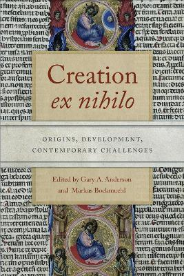 Creation ex nihilo: Origins, Development, Contemporary Challenges - cover