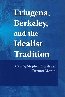 Eriugena, Berkeley, and the Idealist Tradition - cover