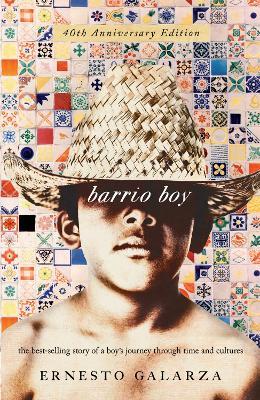 Barrio Boy: 40th Anniversary Edition - Ernesto Galarza - cover