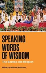 Speaking Words of Wisdom: The Beatles and Religion
