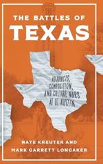 The Battles of Texas: Adjuncts, Composition, and Culture Wars at UT Austin