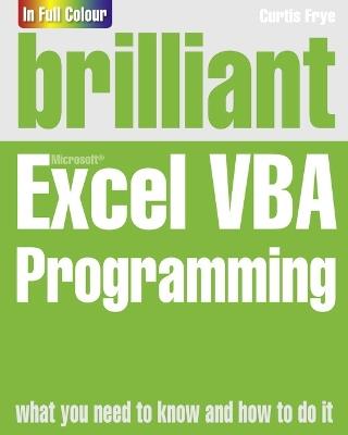 Brilliant Excel VBA Programming - Curtis Frye - cover