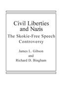 Civil Liberties and Nazis: The Skokie Free-Speech Controversy