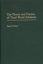 The Theory and Practice of Third World Solidarity