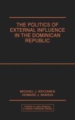 The Politics of External Influence in the Dominican Republic