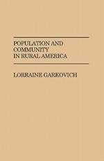 Population and Community in Rural America