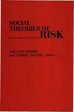 Social Theories of Risk