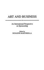 Art and Business: An International Perspective on Sponsorship