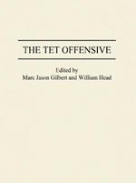 The Tet Offensive