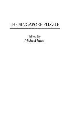The Singapore Puzzle - Michael Haas - cover