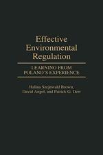 Effective Environmental Regulation: Learning from Poland's Experience