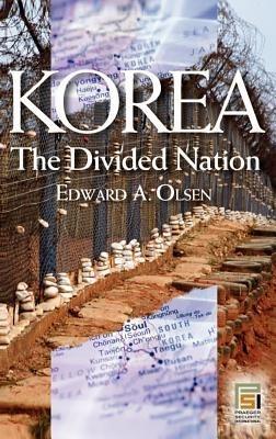 Korea, the Divided Nation - Edward Olsen - cover