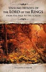 Unsung Heroes of The Lord of the Rings: From the Page to the Screen