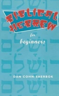 Biblical Hebrew Made Easy - Dan Cohn-Sherbok - cover