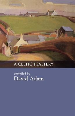 A Celtic Psaltery - David Adam - cover