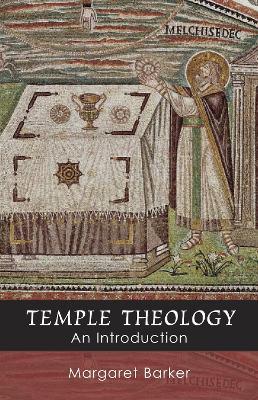Temple Theology - Margaret Barker - cover
