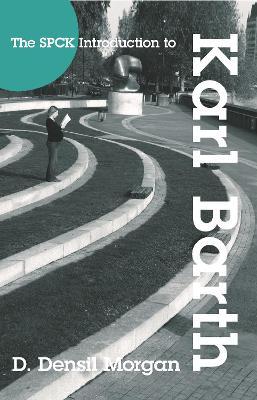 SPCK Introduction to Karl Barth - Densil Morgan - cover