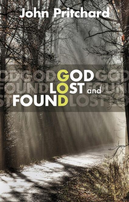 God Lost and Found