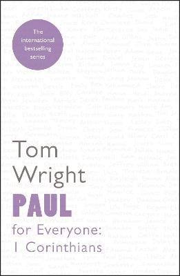 Paul for Everyone: 1 Corinthians - Tom Wright - cover