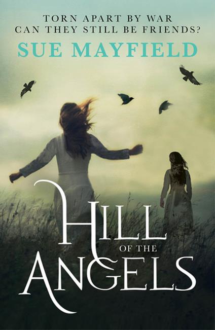 Hill of the Angels - Sue Mayfield - ebook
