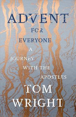 Advent for Everyone: A Journey with the Apostles - Tom Wright - cover