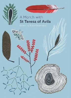 A Month with St Teresa of Avila - Edited by Rima Devereaux - cover