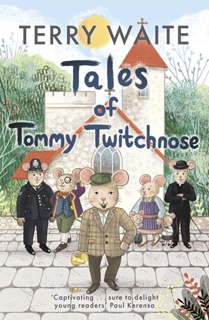 Tales of Tommy Twitchnose - Terry Waite - ebook