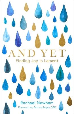 And Yet: Finding Joy in Lament - Rachael Newham - cover