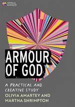 Armour of God: A Practical and Creative Study