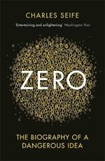 Zero: The Biography of a Dangerous Idea