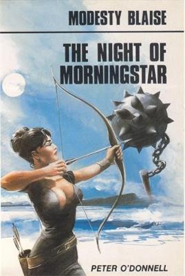 The Night of the Morningstar: (Modesty Blaise) - Peter O'Donnell - cover