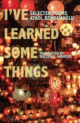 I've Learned Some Things - Ataol Behramoglu - cover