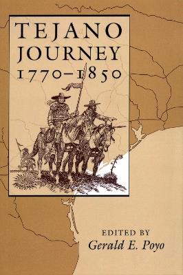 Tejano Journey, 1770-1850 - cover