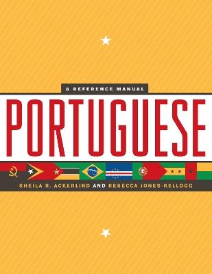 Portuguese: A Reference Manual - Sheila R. Ackerlind,Rebecca Jones-Kellogg - cover