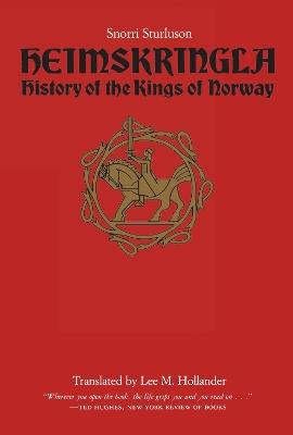 Heimskringla: History of the Kings of Norway - Snorri Sturluson - cover