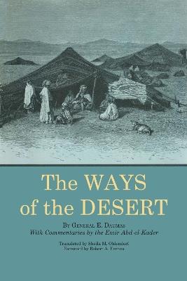 The Ways of the Desert - Eugene Daumas - cover