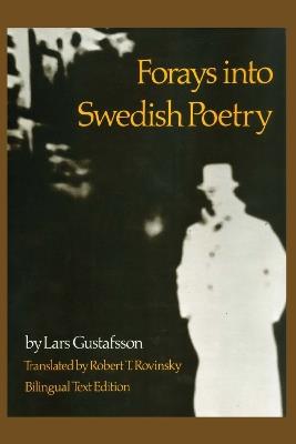 Forays into Swedish Poetry - Lars Gustafsson - cover