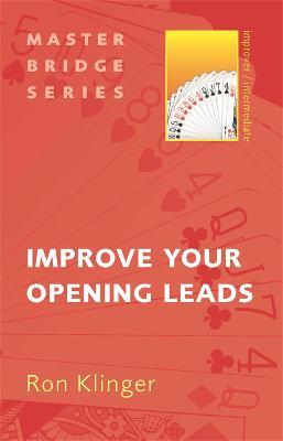 Improve Your Opening Leads - Ron Klinger - cover