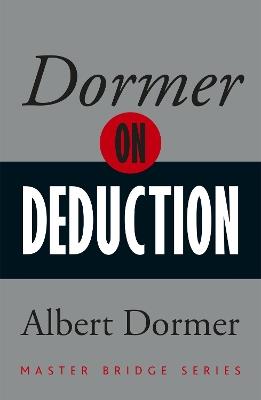 Dormer on Deduction - Albert Dormer - cover
