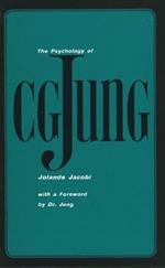 The Psychology of C. G. Jung: 1973 Edition