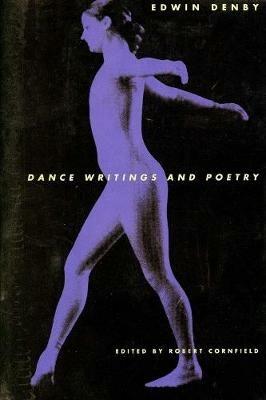Dance Writings and Poetry - Edwin Denby - cover